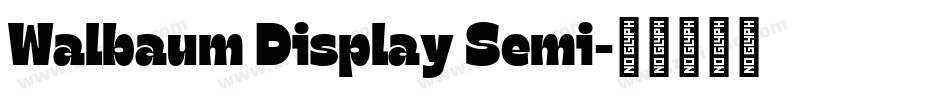 Walbaum Display Semi字体转换